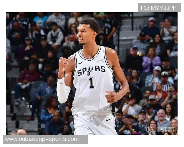 文班亚马谈球队过渡期表现称艰苦赛程中展现出色状态